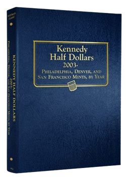 Kennedy Half Dollar Album 2003-