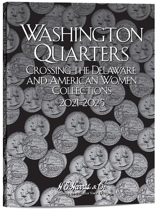 Washington Quarters - Crossing the Delaware & American Women Collections 2021-2025