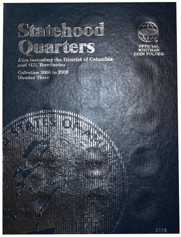 Statehood Quarter Folder No. 3 2006-2009