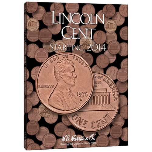 Lincoln Cent Folder #4 2014-Date